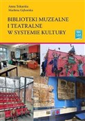 Biblioteki... - Anna Tokarska, Marlena Gęborska -  books in polish 