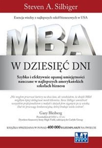 Picture of MBA w dziesięć dni Szybko i efektywnie opanuj umiejętności nauczane w najlepszych amerykańskich szkołach biznesu