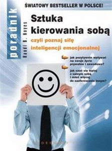 Obrazek Sztuka kierowania sobą czyli poznaj siłę inteligencji emocjonalnej