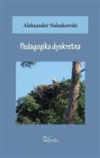 Pedagogika... - Aleksander Nalaskowski -  books from Poland