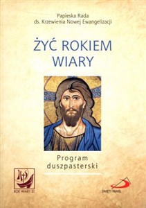 Picture of Żyć Rokiem Wiary. Program duszpasterski