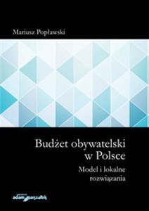 Picture of Budżet obywatelski w Polsce Model i lokalne rozwiązania