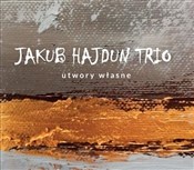 Utwory wła... - Jakub Hajdun Trio -  Książka z wysyłką do UK