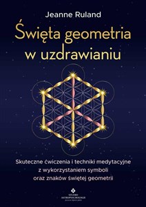Picture of Święta geometria w uzdrawianiu