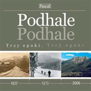 Picture of PodhaleTrzy epoki