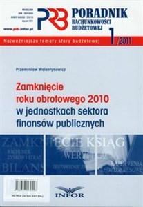 Picture of Poradnik rachunkowości budżetowej 2011/01 Zamknięcie roku obrotowego 2010 w jednostkach sektora finansów publicznych