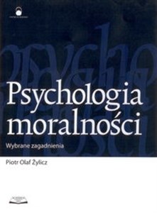 Picture of Psychologia moralności Wybrane zagadnienia