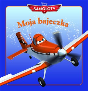 Picture of Moja bajeczka Samoloty