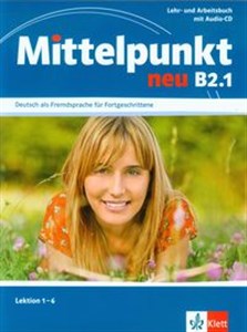 Picture of Mittelpunkt neu B2.1 Lehr- und Arbeitsbuch + CD Lektion 1-6