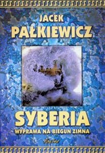 Picture of Syberia Wyprawa na biegun zimna