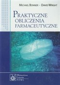 Polska książka : Praktyczne... - Michael Bonner, David Wright