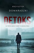 Polska książka : Detoks - Krzysztof Domaradzki
