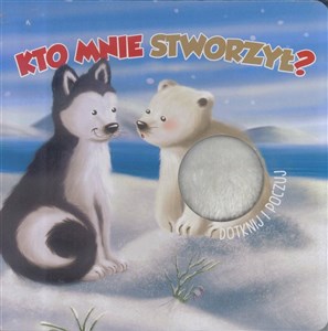 Picture of Kto mnie stworzył? Dotknij i poczuj