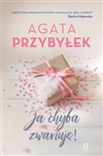 Ja chyba z... - Agata Przybyłek -  Polish Bookstore 