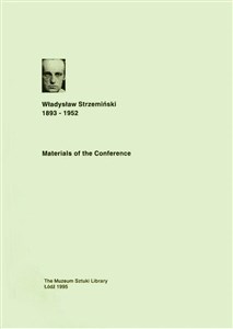 Obrazek Materials of the Conference. Władysław Strzemiński