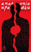 Anatomia u... - Paweł Kowalski -  books in polish 