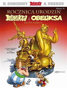Picture of Asteriks Rocznica urodzin Asteriksa i Obeliksa Złota księga Tom 34