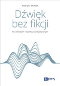 Polska książka : Dźwięk bez... - Katarzyna Michalak