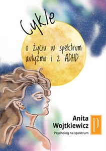 Picture of Cykle O życiu w spektrum i z ADHD