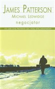 Książka : Negocjator... - James Patterson, Michael Ledwidge