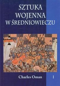 Picture of Sztuka wojenna w średniowieczu Tom 1