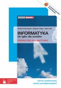 Picture of Informatyka nie tylko dla uczniów Multibook Zakres podstawowy Szkoła ponadgimnazjalna Zakres podstawowy.