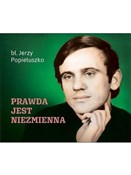 Prawda jes... - Jerzy Popiełuszko -  Polish Bookstore 