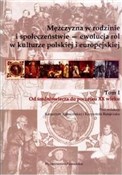 Mężczyzna ... - Katarzyna Kabacińska (red.), Krzysztof Ratajczak (red.) -  foreign books in polish 