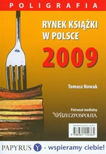 Picture of Rynek książki w Polsce 2009 Poligrafia