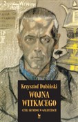 Polska książka : Wojna Witk... - Krzysztof Dubiński