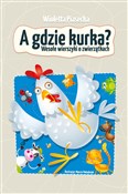 A gdzie ku... - Wioletta Piasecka -  Polish Bookstore 
