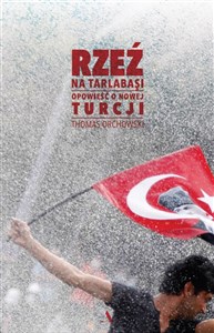 Picture of Rzeź na Tarlabasi Opowieść o nowej Turcji