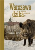 Warszawa d... - Arkadiusz Szaraniec -  Książka z wysyłką do UK
