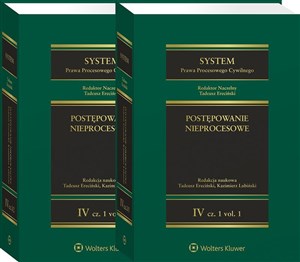 Picture of System Prawa Procesowego Cywilnego Tom 4 cz.1 vol.1-2 T.IV Postępowanie nieprocesowe Część 1 vol. 1 i 2