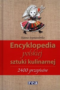 Picture of Encyklopedia polskiej sztuki kulinarnej 2400 przepisów