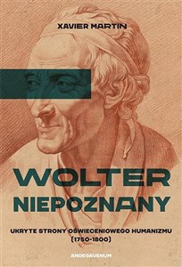 Picture of Wolter niepoznany Ukryte strony oświeceniowego humanizmu (1750-1800)