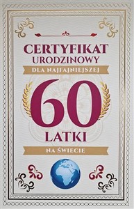 Obrazek Karnet Certyfikat Urodzinowy 60 urodziny damskie