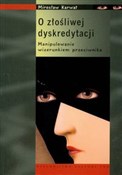 O złośliwe... - Mirosław Karwat -  Polish Bookstore 