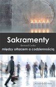 Sakramenty... - Bernard Cooke -  foreign books in polish 