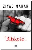 Bliskość - Ziyad Marar -  foreign books in polish 