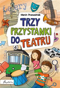 Picture of Trzy przystanki do teatru