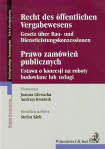 Picture of Prawo zamówień publicznych Ustawa o koncesji na roboty budowlane lub usługi Wydanie niemiecko - polskie