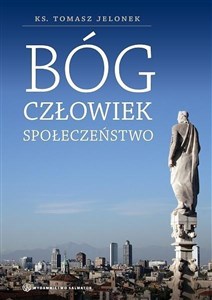 Picture of Bóg, człowiek, społeczeństwo