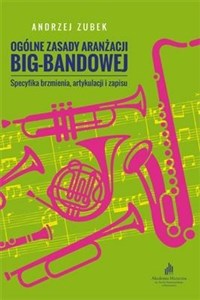 Obrazek Ogólne zasady aranżacji big-bandowej