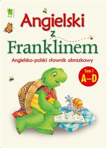 Obrazek Angielski z Franklinem 1 Angielsko-polski słownik obrazkowy A-D