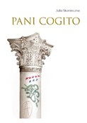 Pani Cogit... - Julia Skonieczna -  foreign books in polish 