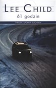 Zobacz : 61 godzin - Lee Child