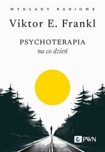 Obrazek Psychoterapia na co dzień. Wykłady radiowe