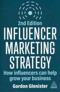 Obrazek Influencer Marketing Strategy How Influencers Can Help Grow Your Business