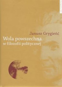 Picture of Wola powszechna w filozofii politycznej